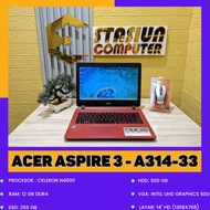 Acer Aspire 3 - A314-33 Celeron N4000 RAM 12 GB SSD 256 GB HDD 500 GB 