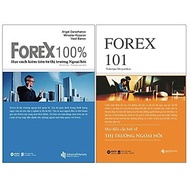 Combo Forex - Thị Trường Ngoại Hối: Forex 101 + Forex 100% - Bản Quyền