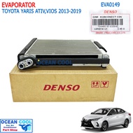 คอยล์เย็น โตโยต้า วีออส ยาริส 2013 - 2019 EVA0149 DENSO แท้ รหัส TG446610-93204D EVAPORATOR TOYOTA v