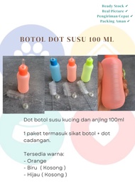 BOTOL DOT SUSU 100 ML kucing anjing musang otter hewan murah