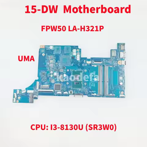 FPW50 LA-H321P Mainboard For HP 15-DW 15S-DU 15S-DR Laptop Motherboard CPU: 4417U I3-8130U SR3W0 UMA
