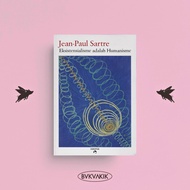 BOOKAKIK - Existentialism is Humanism - Jean-Paul Sartre (Kakaua)