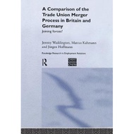 [100% Original Books] - A Comparison of the Trade Union Merger Process in  by Jürgen Hoffman (UK edi