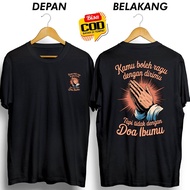 T-SHIRT YOU CAN DO YOU HAVE TO YOU BUT NOT WITH YOUR MOTHER'S PRAYER DB