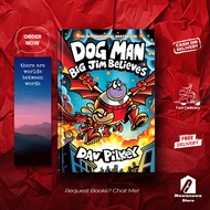 Dog Man : Jim BelievesBIG (Dog Man 14) - Dav Pilkey (English)