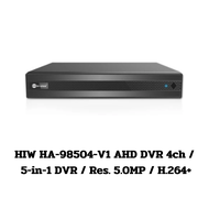 HIW HA-98504-V1 AHD DVR 4ch / 5-in-1 DVR / Res. 5.0MP / H.264+