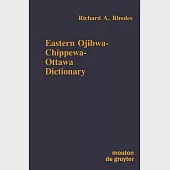 Eastern Ojibwa-Chippewa-Ottawa Dictionary