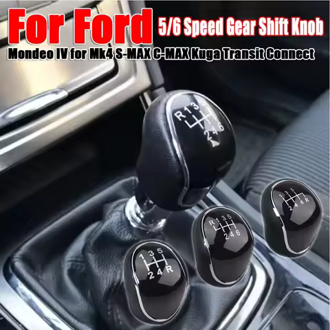 5/6 Speed Gear Shift Knob for FORD Mondeo IV ForMk4 S-MAX C-MAX Kuga Transit Connect Car Parts Auto 