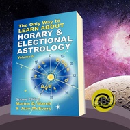 The Only Way to Learn About Horary and Electional Astrology (Vol. 6) M