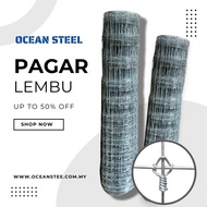 【OCEAN】Pagar Lembu Cyclone Fence Pagar Kambing Pagar Kebun 50meter Galvanised Quality (Ocean Steel T