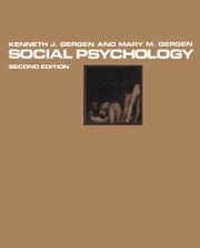 Social Psychology K.J. Gergen