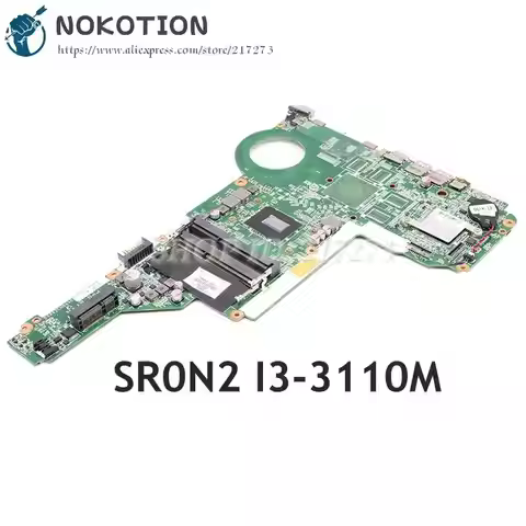 NOKOTION For HP Pavilion 15 17 15-E 17-E Laptop motherboard SR0N2 I3-3110M CPU 729843-501 729843-001