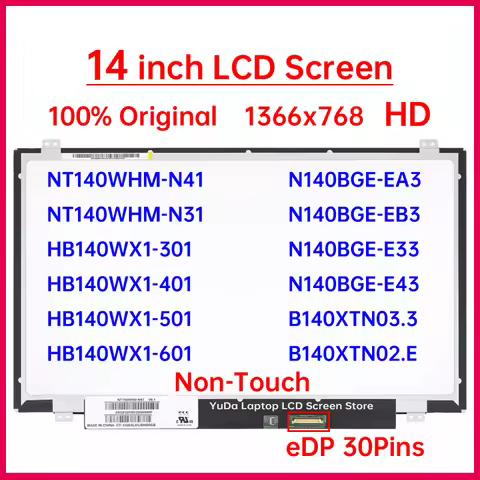 14" LCD Screen B140XTN02.E B140XTN03.3 NT140WHM-N41 HB140WX1-301 HB140WX1-401 HB140WX1-601 N140BGE-E