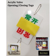 Acrylic Valve Opening/Closing Tags Indicator Signs for Machine Indicator / Hanging Board / Device Si