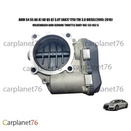 AUDI S4 S5 A6 A7 A8 Q5 Q7 3.0T EA837 TFSI TDI 3.0 DIESEL(2005-2016) THROTTLE BODY MADE BY AUDI 06E 1