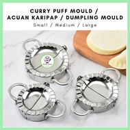 Acuan Karipap /Curry Puff Mould / Dumpling Mould / Stainless Steel Dumpling Mould / Acuan Karipap St