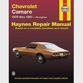 Chevrolet Camaro V8: Automotive Repair Manual, 1970 Thru 1981