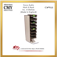 Cyrus Audio Hark III Rack Inc. 4 Shelves (Made In England)