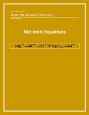 General Chemistry: Net Ionic Equations Joe Sweeney