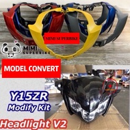 MODEL CONVERT YAMAHA Y15ZR V1 TO V2 HANDLE TOP UPPER COVER ( METER V1 ) Y15 NAKASONE VISS HEAD LAMP