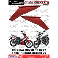 COVER RR BODY R / L ( RED ) *64490-K56-N10ZE (R) / 64480-K56-N10ZE (L) FOR HONDA RS150R V1 ORIGINAL 