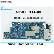 Acer Acer SF114-32 SF114-33 SF114-34 A315-31 AN5115-52 53 Motherboard