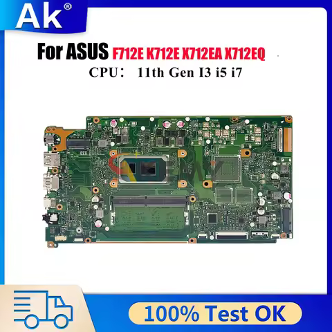X712EA Laptop Motherboard For ASUS VivoBook X712E F712E X712EQ K712E X712EA Mainboard With 11th Gen 