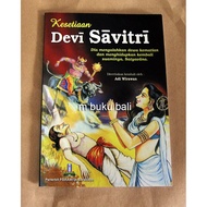 Devi Savitri's Loyalty