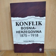 KONFLIK BOSNIA-HERZEGOVINA 1875-1918