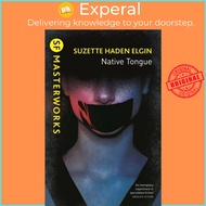 Native Tongue by Suzette Haden Elgin (UK edition, paperback)