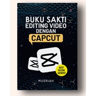 The Magic Book on Editing Videos with Capcut - Musriah - Great Indonesian Children