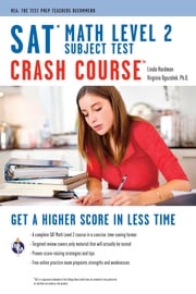 SAT Subject Test: Math Level 2 Crash Course Licari Meredith