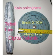 5 inch x 1cm Jeans Polishing Cloth 5 inch Jin Polishing Wheel 1cm thick