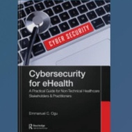Cybersecurity for eHealth Book