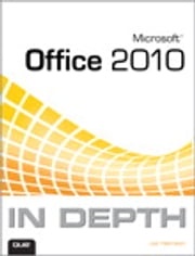 Microsoft Office 2010 In Depth Joe Habraken