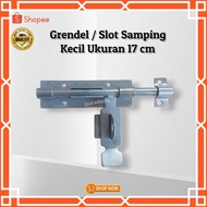 DOOR GRENDEL | SMALL SIDE SLOT SIZE 17 CM | IRON DOOR LOCK ACCESSORIES FOR WAREHOUSE WOOD DOORS ETC