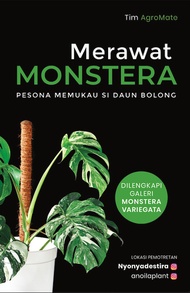 Merawat Monstera - Tim AgroMate - Agromedia