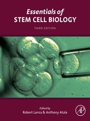 Essentials of Stem Cell Biology Robert Lanza