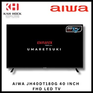 AIWA 40in / 40inch / 40 inch LED FHD Frameless TV (AW-LED40X6FL) - 3 YEARS LOCAL WARRANTY