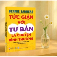 Book - Anger with Capital Is Ordinary Things - Bernie Sanders (Awakens and Inspirational) ND