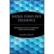 [100% Original Books] - Hedge Fund Due Diligence - Professional Tools to Inve by Randy Shain (US edi