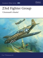 23rd Fighter Group Carl Molesworth