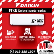 [MTO] DAIKIN FTKU INVERTER - DELUXE AIRCOND INVERTER - 1HP 1.5HP 2HP 2.5HP