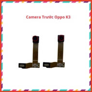 Good quality oppo k3 front Camera, mt, minhtue333