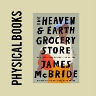 James McBride The Heaven & Earth Grocery Store: A Novel