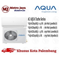 AC AQUA 1/2PK 2PK AHQ Series Low Volt Turbo Cooling 5 menit dingin