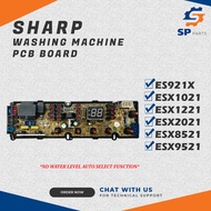 ES921X/ESX1021/ESX1221/ESX2021/ESX8521/ESX9521 SHARP WASHING MACHNIES PCB BOARD