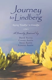 Journey to Lindberg The Austins