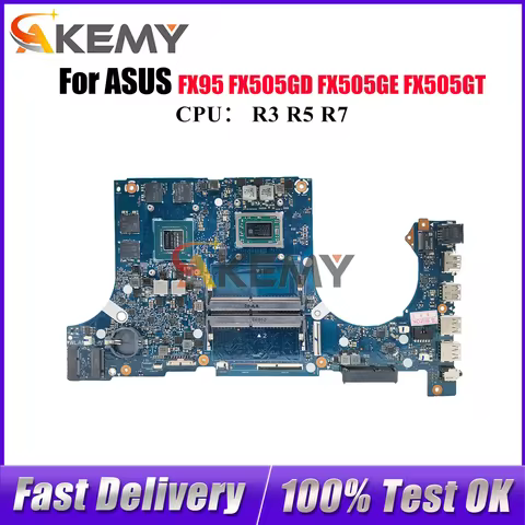 FX505DT Laptop Motherboard For ASUS TUF Gaming FX95D FX505D FX505GT FX505GD FX505GE Mainboard W/ R3