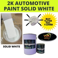 WK PAINT 2K SOLID SUPER WHITE AUTOMOTIVE PAINT CAT KERETA PUTIH BIASA SOLID CODE 100 1L/5L (READY ST